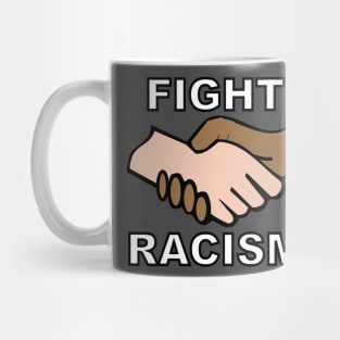 Fight Racism Mug